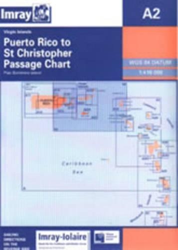 Puerto Rico to St.Christopher Passage Chart: (A2 Caribbean Charts S.)
