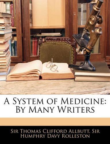 A System of Medicine