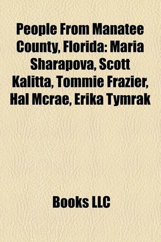 People from Manatee County, Florida