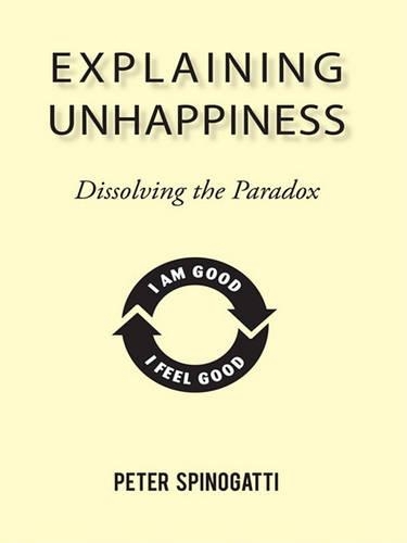 Explaining Unhappiness