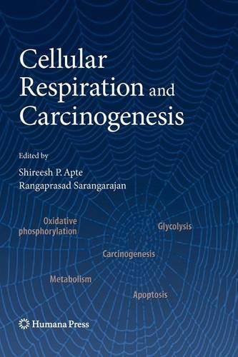 Cellular Respiration and Carcinogenesis