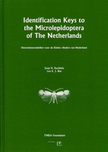 Identification Keys to the Microlepidoptera of the Netherlands: Determineertabellen voor de kleine vlinders van Nederland