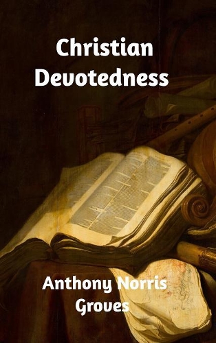 Christian Devotedness