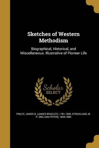 Sketches of Western Methodism