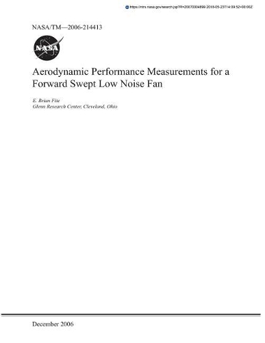 Aerodynamic Performance Measurements for a Forward Swept Low Noise Fan