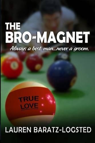 The Bro-Magnet (a Nice Guy Romance Novel)