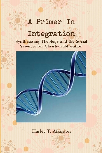 A Primer In Integration