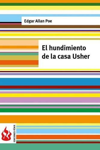 El hundimiento de la casa Usher: (low cost). Edición limitada(Ediciones Fénix)