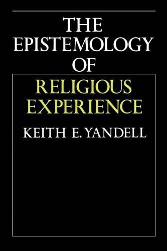 The Epistemology of Religious Experience