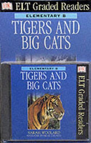 Dk ELT Graded Readers: Tigers (Book & Audio CD): Tigers (Book & Audio CD): Tigers