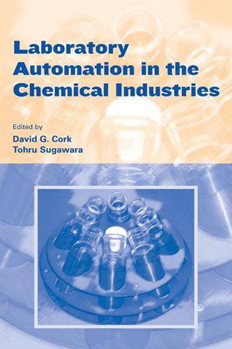 Laboratory Automation in the Chemical  Indus