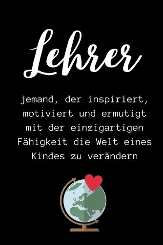 Lehrer Jemand, Der Inspiriert, Motiviert Und Ermutigt Mit Der Einzigartigen: A5 KARIERT Geschenkidee für Lehrer Erzieher - Abschiedsgeschenk Grundschule - Klassengeschenk - Dankeschön - Lehrer Geschenk - Weihnachten