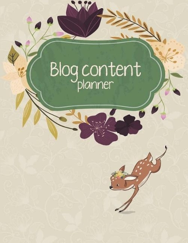 Blog content planner: Blog statistics, Daily Blogger posts and Manager Schedule 120 Pages Large Size 8.5" x 11"