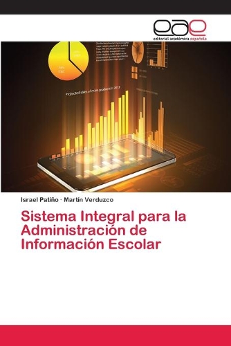 Sistema Integral para la Administración de Información Escolar