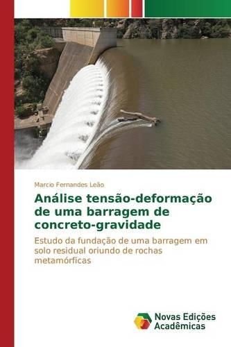 Análise tensão-deformação de uma barragem de concreto-gravidade