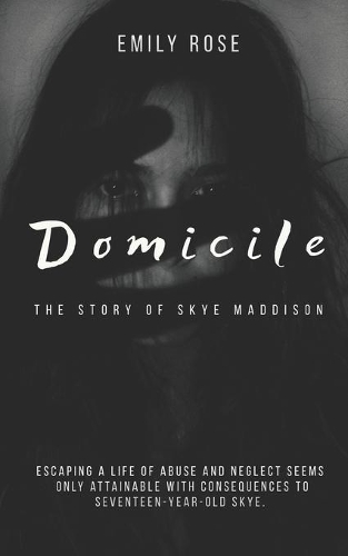 Domicile: The Story of Skye Maddison