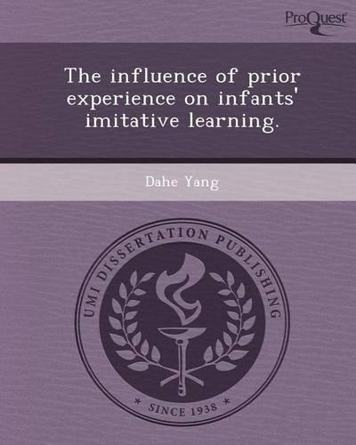 The Influence of Prior Experience on Infants' Imitative Learning