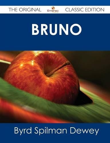 Bruno - The Original Classic Edition
