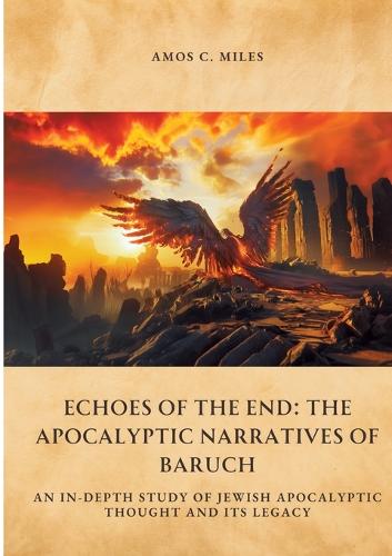 Echoes of the End