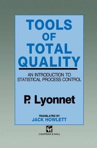 Tools of Total Quality