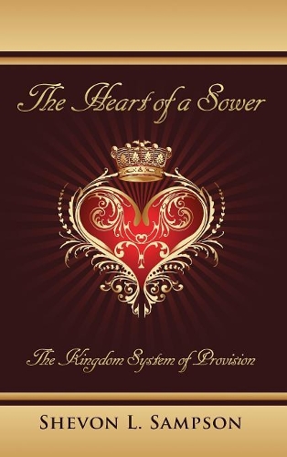 The Heart of a Sower