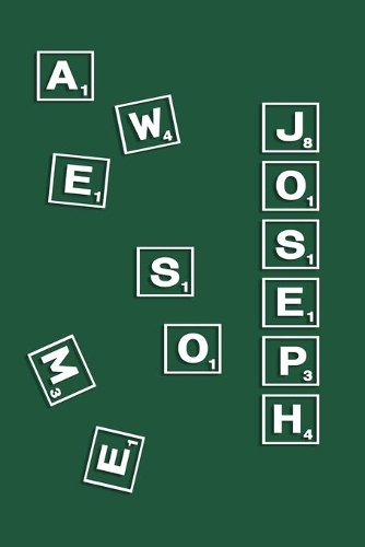 Joseph: Personalized Name Notebook/Journal Gift For Women, Men Boys & Girls 100 Pages Scrabble Gift for School, Writing Poetry, Diary to Write in, Gratitude