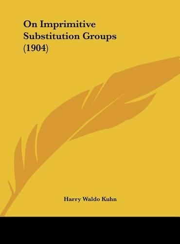 On Imprimitive Substitution Groups (1904)