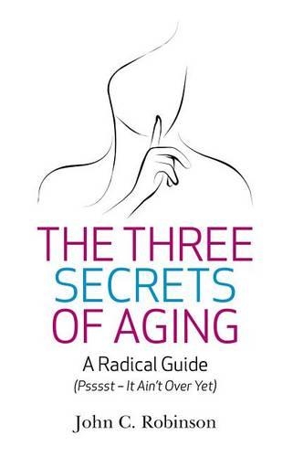Three Secrets of Aging