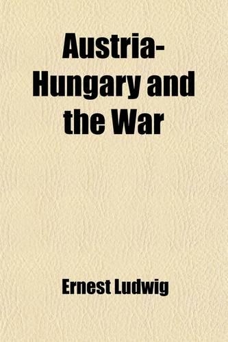 Austria-Hungary and the War