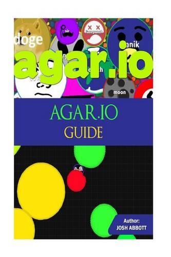 Agar.IO Guide