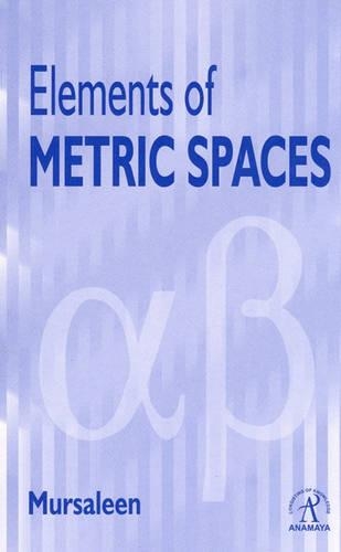 Elements of Metric Spaces