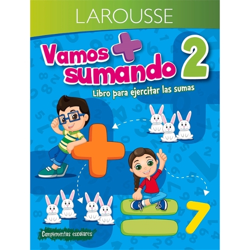 Vamos Sumando 2° Primaria: (Vamos Sumando)