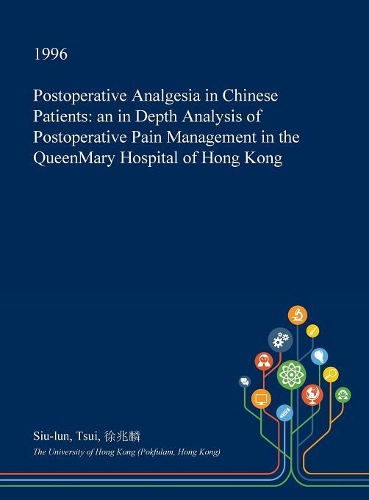 Postoperative Analgesia in Chinese Patients