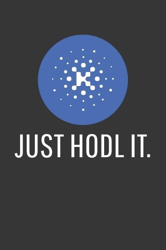 Just Hodl It Kin Notebook