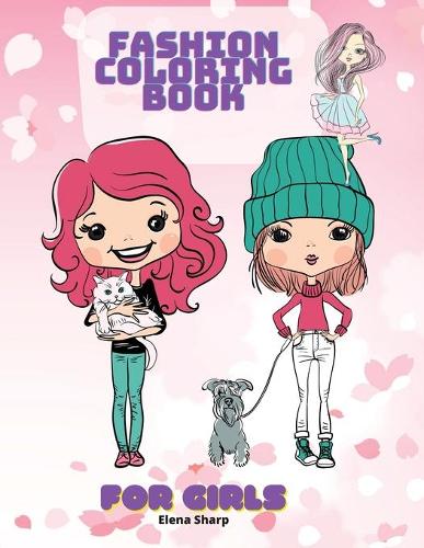 Fashion Coloring Book For Girls