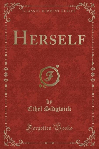 Herself (Classic Reprint)
