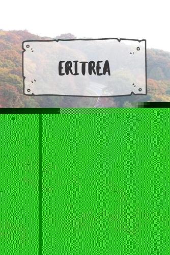 Eritrea: Ruled Travel Diary Notebook or Journey Journal - Lined Trip Pocketbook for Men and Women with Lines