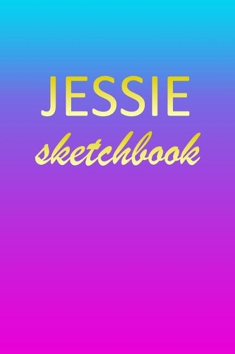 Jessie: Sketchbook - Blank Imaginative Sketch Book Paper - Pink Blue Gold Custom Letter J Personalized Cover - Teach & Practice Drawing for Experienced & As