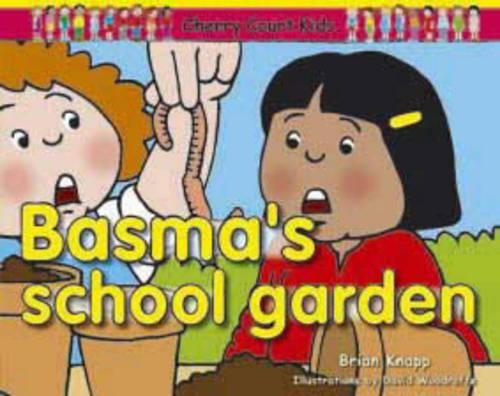 Basma's School Garden: (Curriculum Visions)