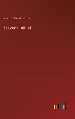 The Course Fulfilled