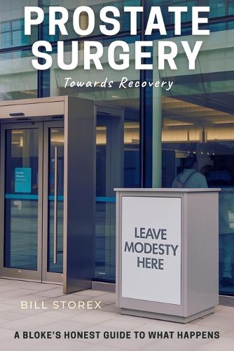 Prostate Surgery Towards Recovery
