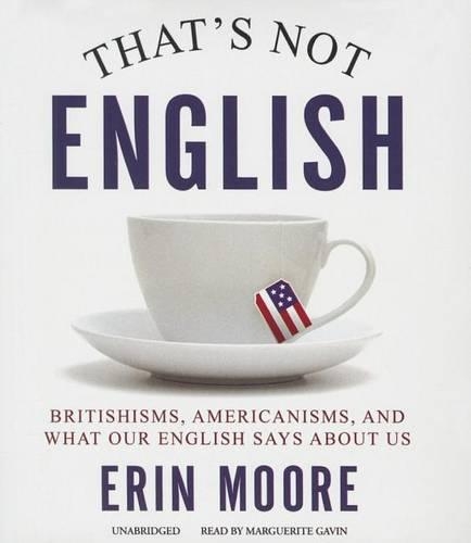 That's Not English