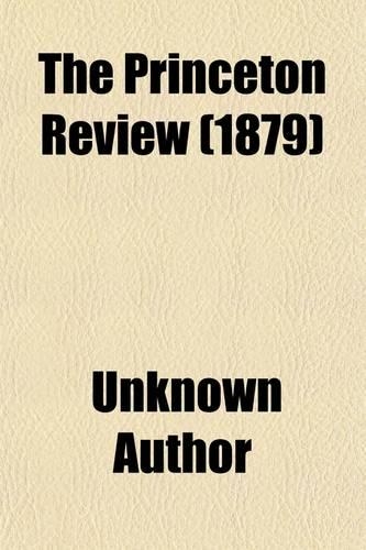 The Princeton Review (Volume 3)