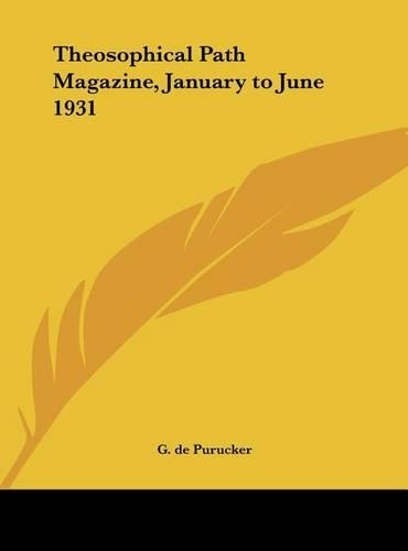 Theosophical Path Magazine, January to June 1931