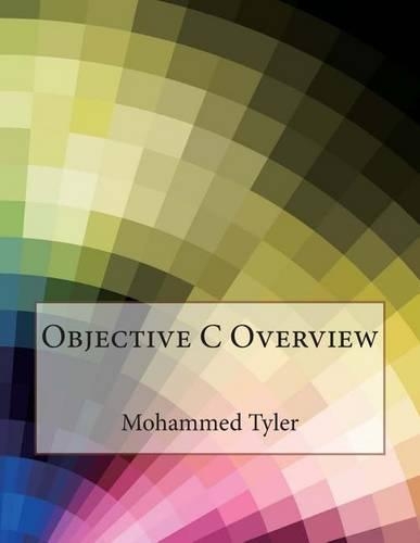 Objective C Overview