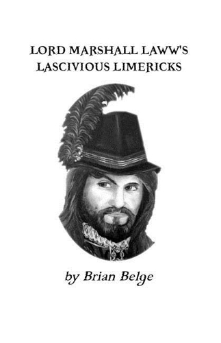 Lord Marshall Laww's Lascivious Limericks
