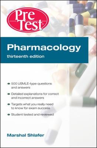 Pharmacology: PreTest Self-Assessment and Review, Thirteenth Edition