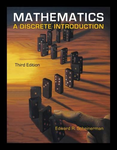 Mathematics : A Discrete Introduction