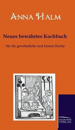 Neues bewährtes Kochbuch