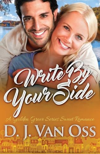 Write By Your Side: (2 Golden Grove)